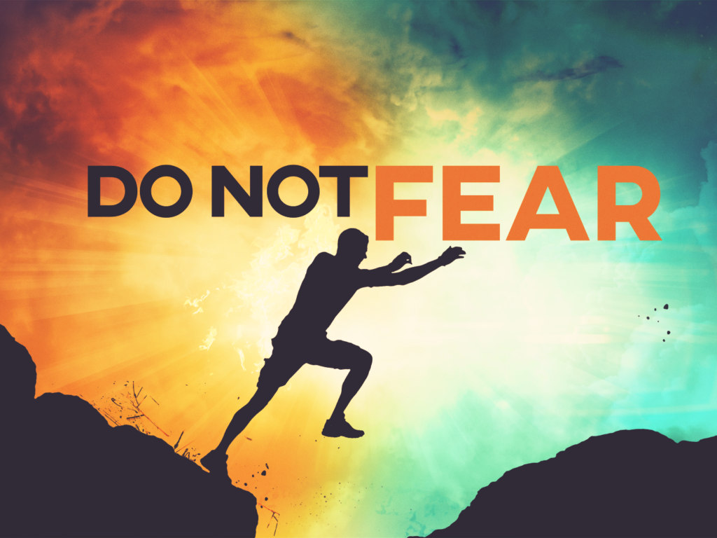 Do Not Fear - Epiphany Lutheran Church Dayton